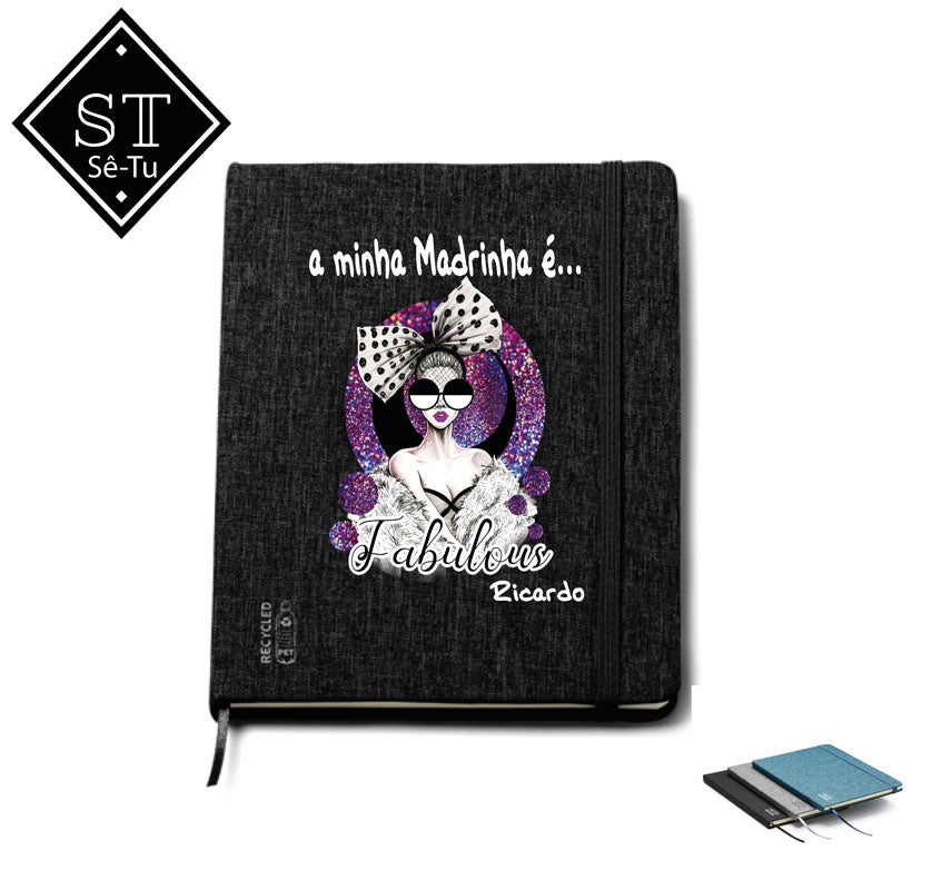 Notebook A5 a minha Madrinha é espetacular - Sê-Tu